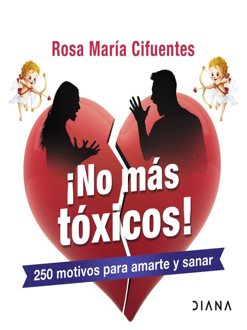 Title details for ¡No más tóxicos! by Rosa María Cifuentes Castañeda - Available